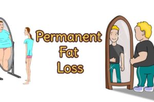 Permanent Fat Loss