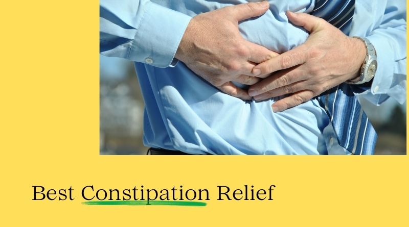 Best Constipation Relief