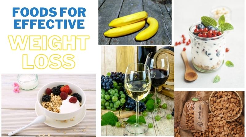 5 Foods for Effective Weight Loss